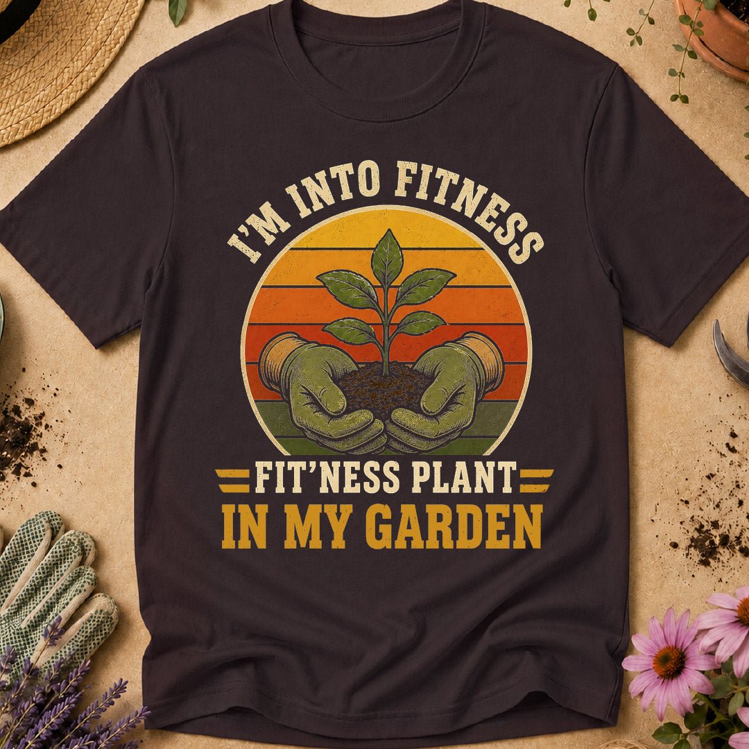 im into fitness gardening shirt, fitness plant in my garden, funny gardening shirt, gardener gift, gardening humor, plant lover shirt, vegetable gardener shirt, garden lover gift, backyard gardener, funny gardener shirt
