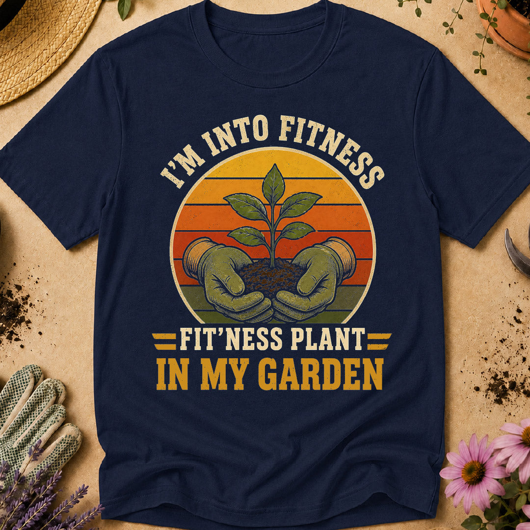 im into fitness gardening shirt, fitness plant in my garden, funny gardening shirt, gardener gift, gardening humor, plant lover shirt, vegetable gardener shirt, garden lover gift, backyard gardener, funny gardener shirt