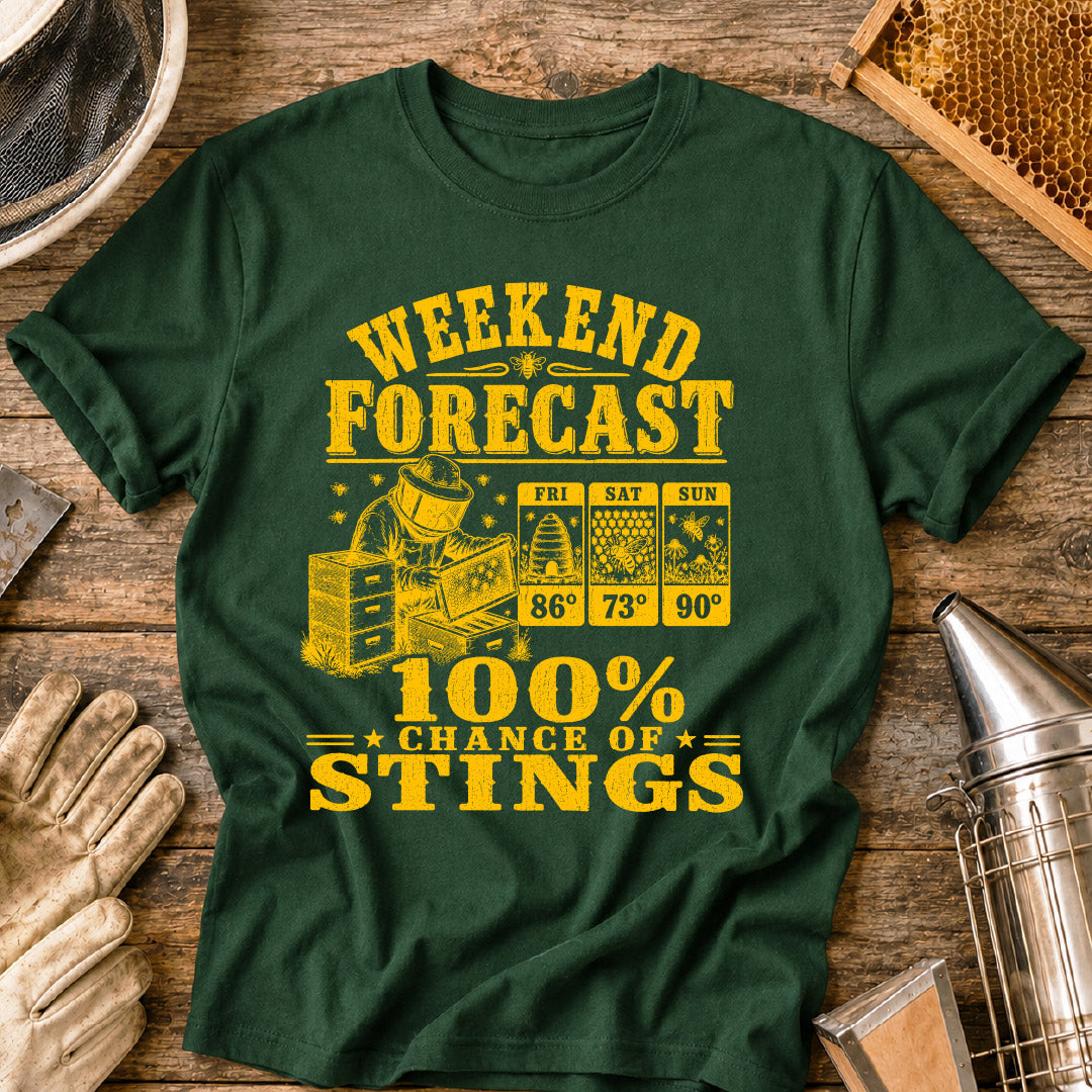 Weekend Forecast 100% Chance of Stings T-Shirt