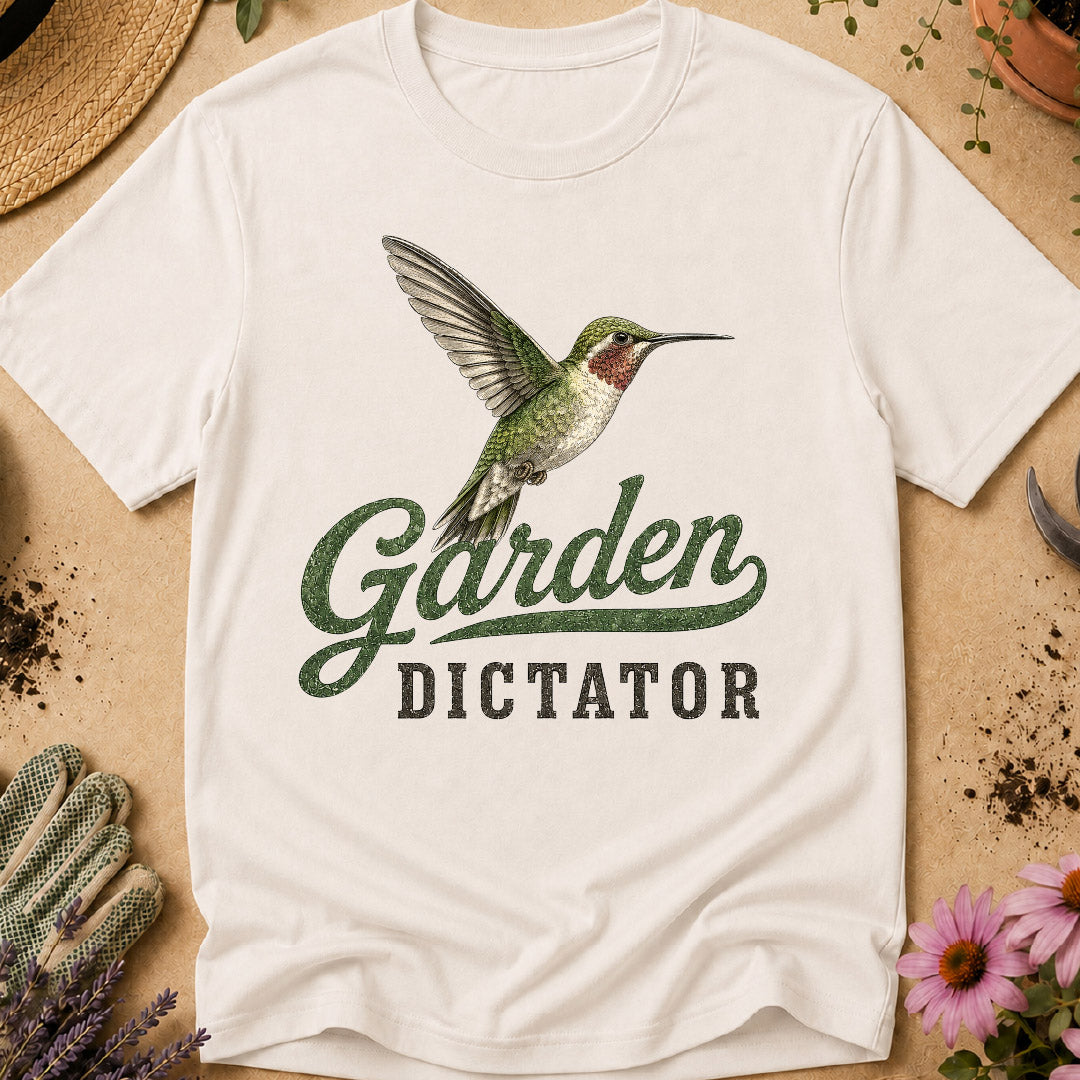 hummingbird shirt, garden dictator, hummingbird lover gift, hummingbird feeder, backyard birding, bird watcher shirt, pollinator garden, bird lover apparel, hummingbird gift, gardening shirt