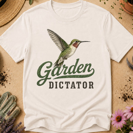 hummingbird shirt, garden dictator, hummingbird lover gift, hummingbird feeder, backyard birding, bird watcher shirt, pollinator garden, bird lover apparel, hummingbird gift, gardening shirt