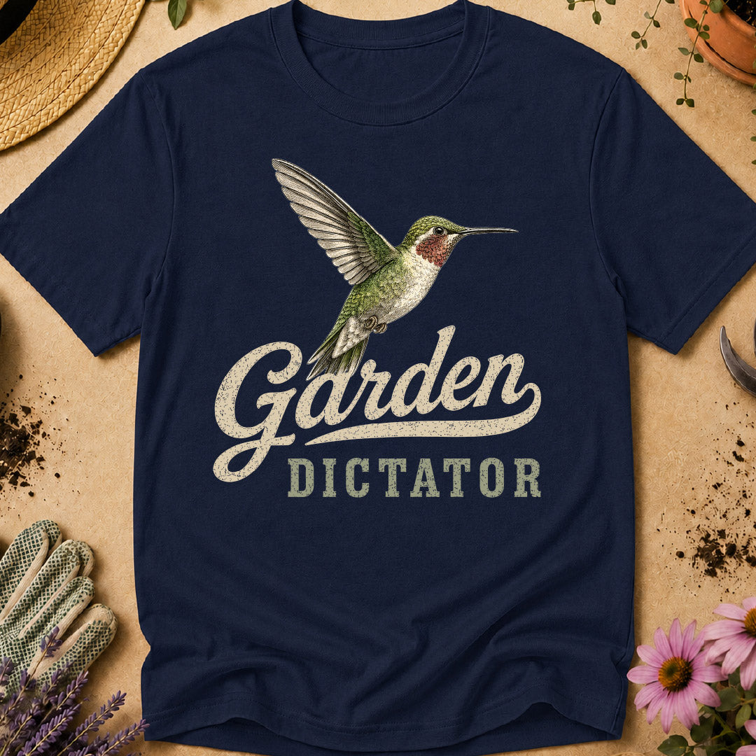hummingbird shirt, garden dictator, hummingbird lover gift, hummingbird feeder, backyard birding, bird watcher shirt, pollinator garden, bird lover apparel, hummingbird gift, gardening shirt