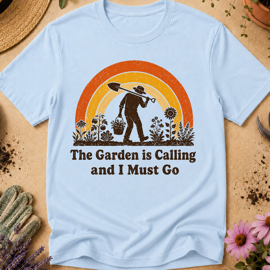 Garden Is Calling T-Shirt