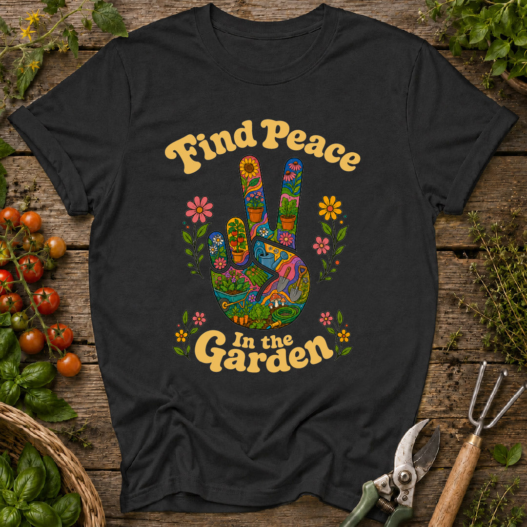 Peace in the Garden T-Shirt