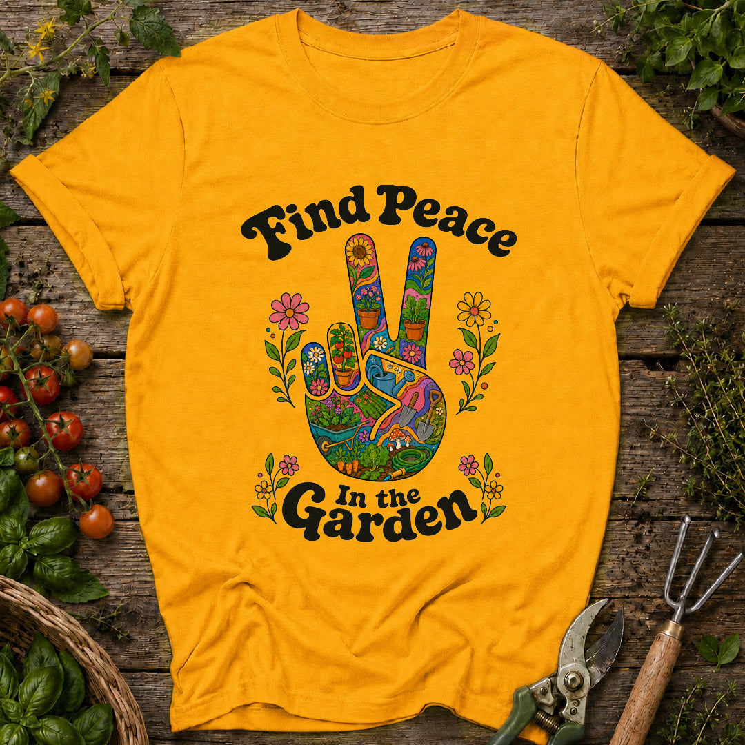 Peace in the Garden T-Shirt