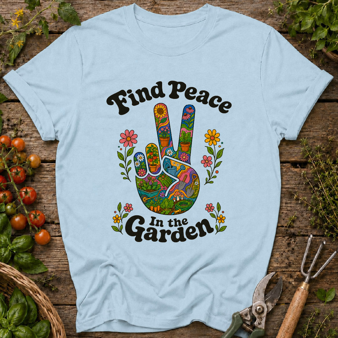 Peace in the Garden T-Shirt