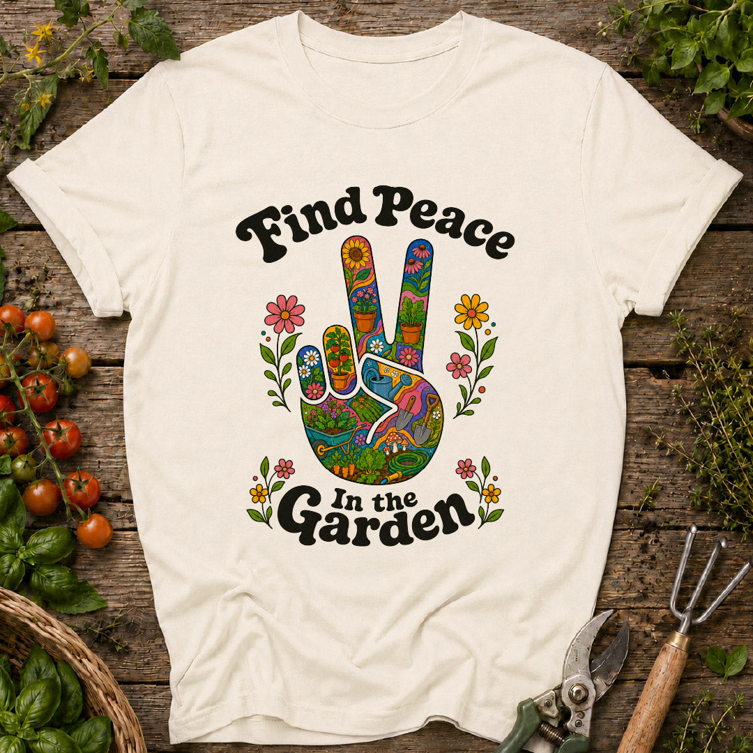 Peace in the Garden T-Shirt