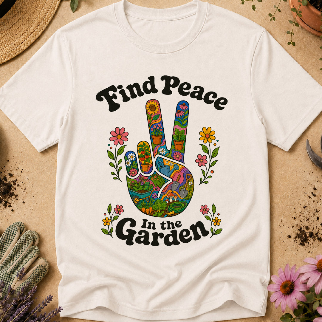 Peace in the Garden T-Shirt
