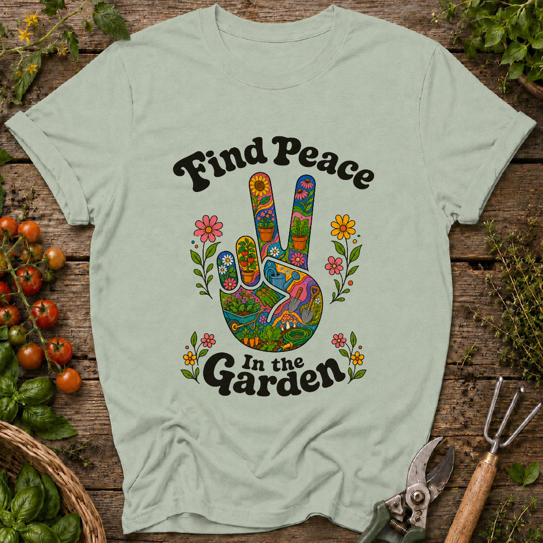 Peace in the Garden T-Shirt