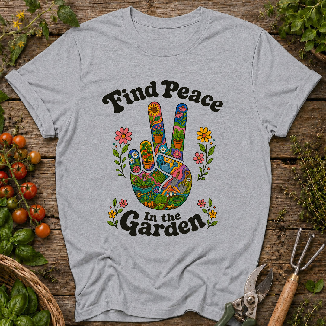 Peace in the Garden T-Shirt