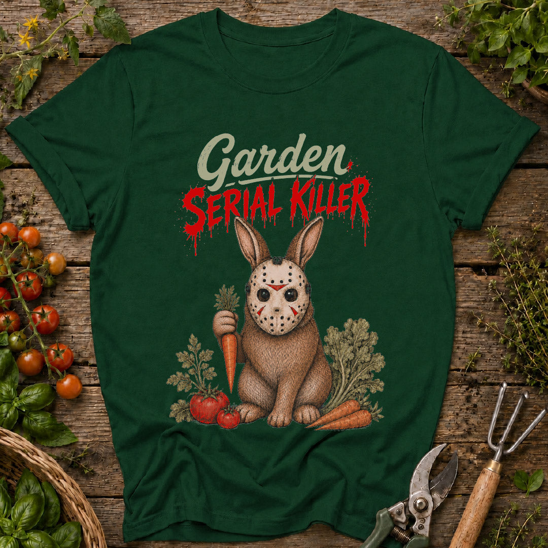 Garden Serial Killer T-Shirt