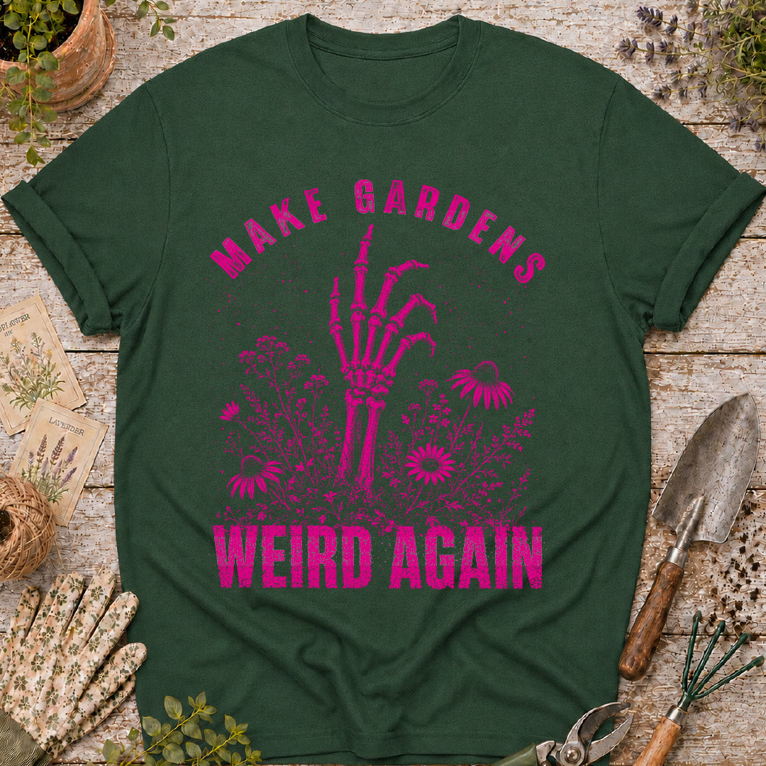 Punk Style Make Gardens Weird Again T-Shirt