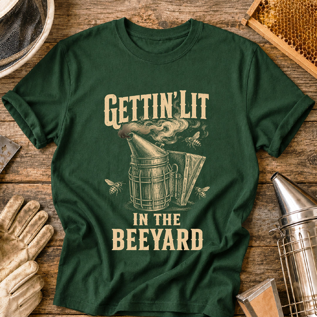 Gettin' Lit in the Beeyard T-Shirt
