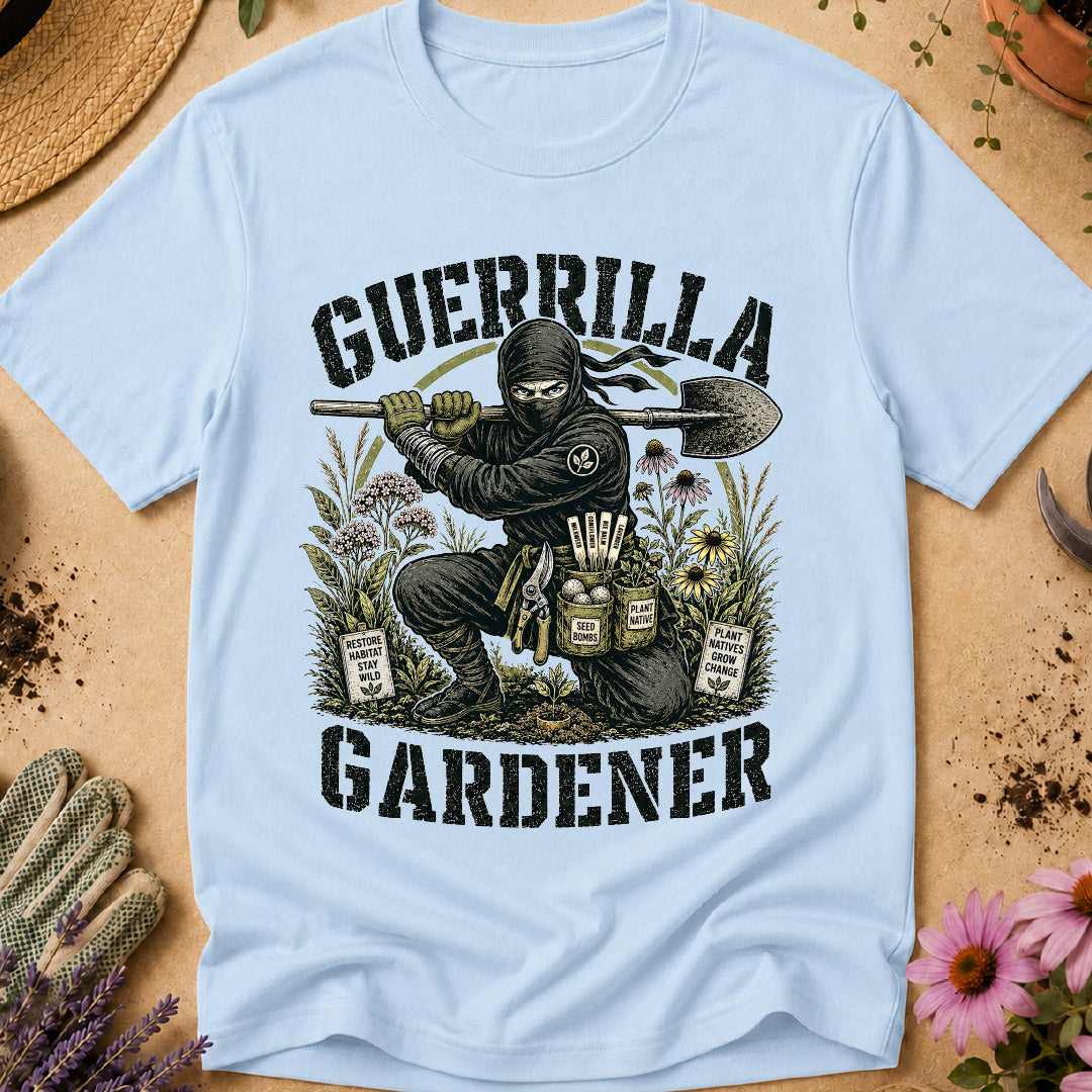 Guerilla Gardener T-Shirt