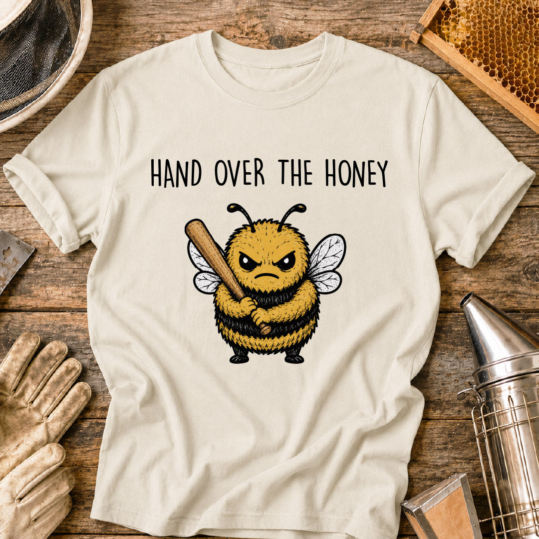 Hand Over Honey T-Shirt
