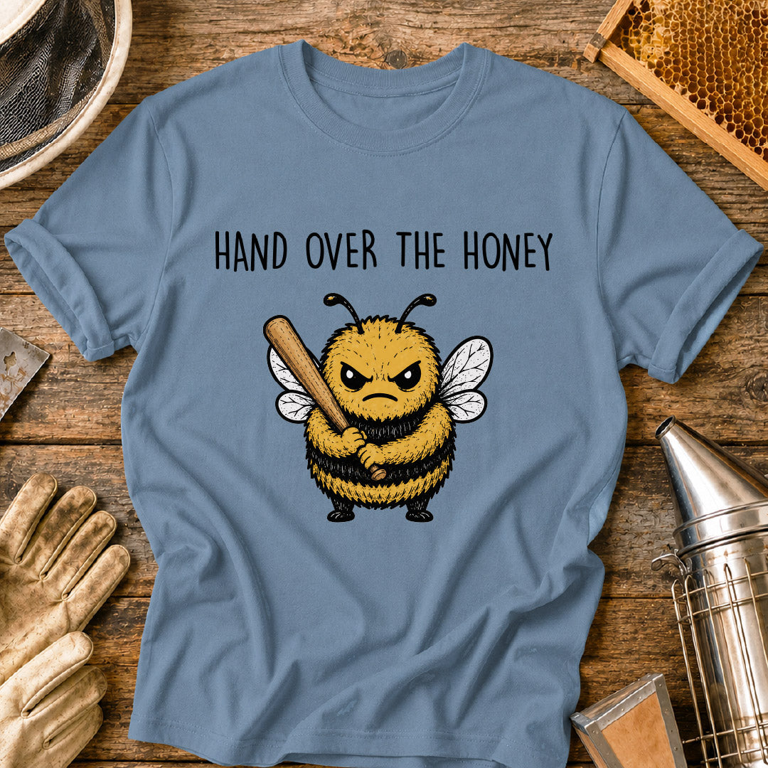 Hand Over Honey T-Shirt
