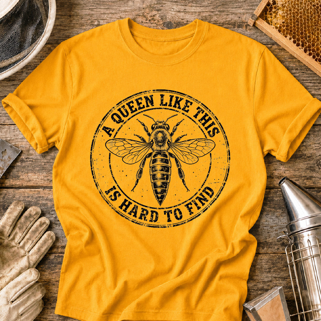 Hard to Find Queen T-Shirt
