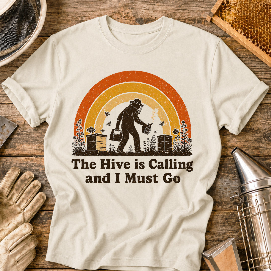 The Hive Is Calling T-Shirt