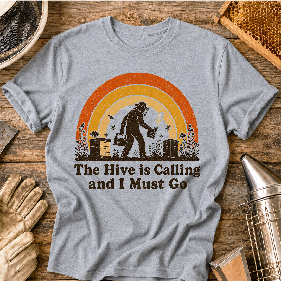 The Hive Is Calling T-Shirt