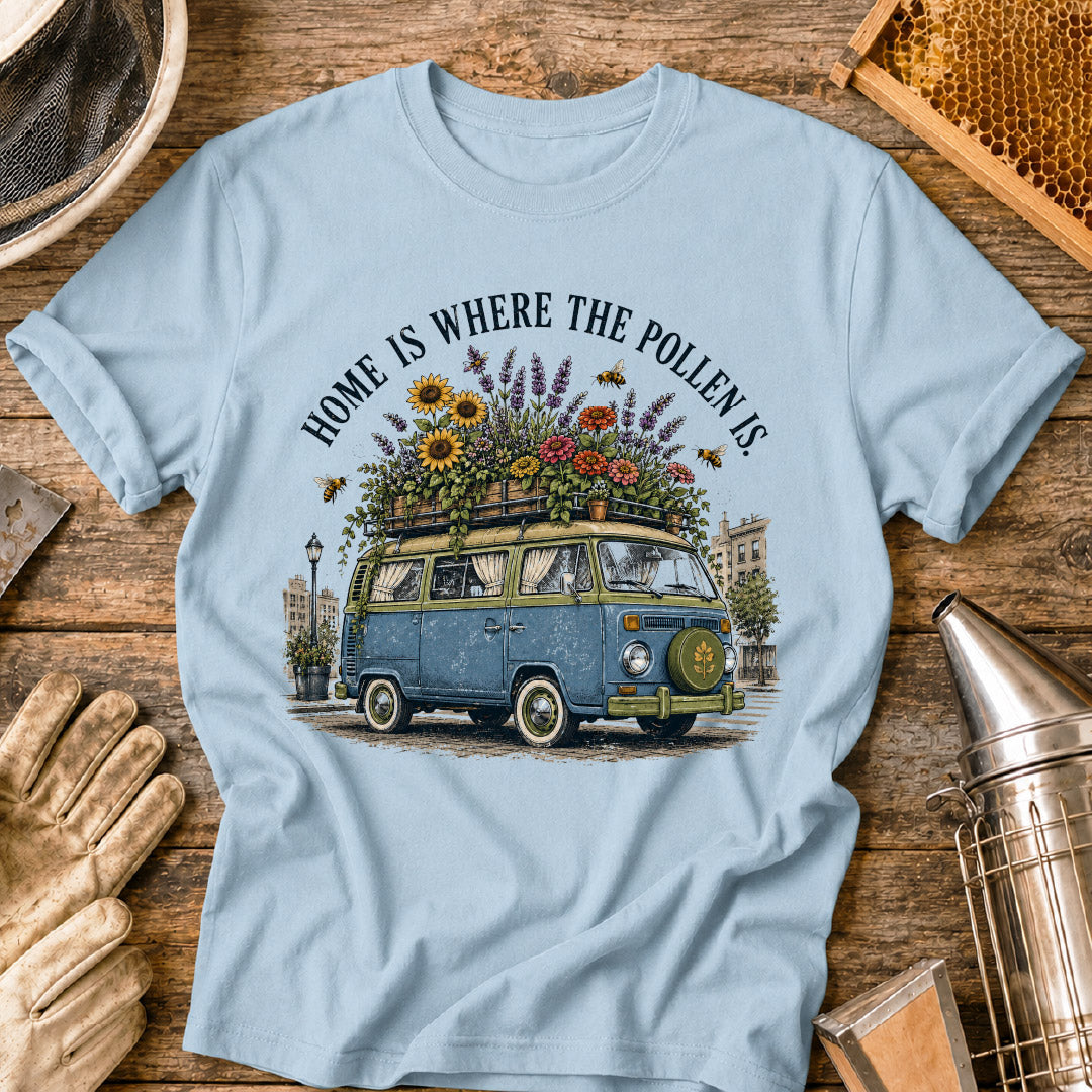 Home is Where the Pollen is T-Shirt