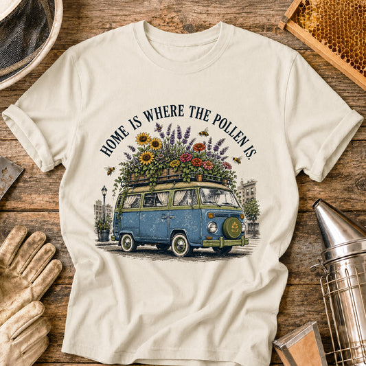 Home is Where the Pollen is T-Shirt