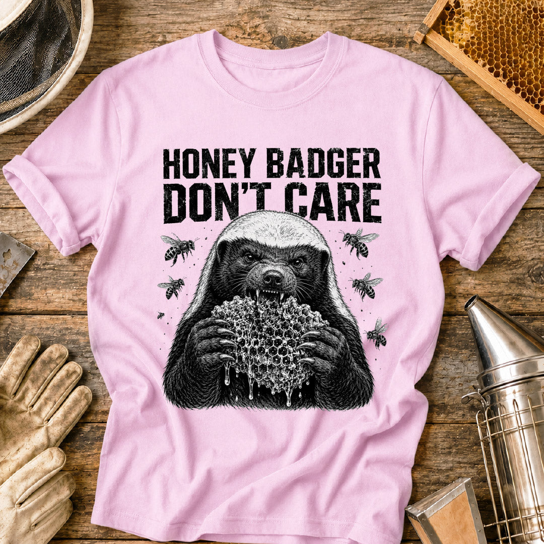 Honey Badger Don't Care T-Shirt