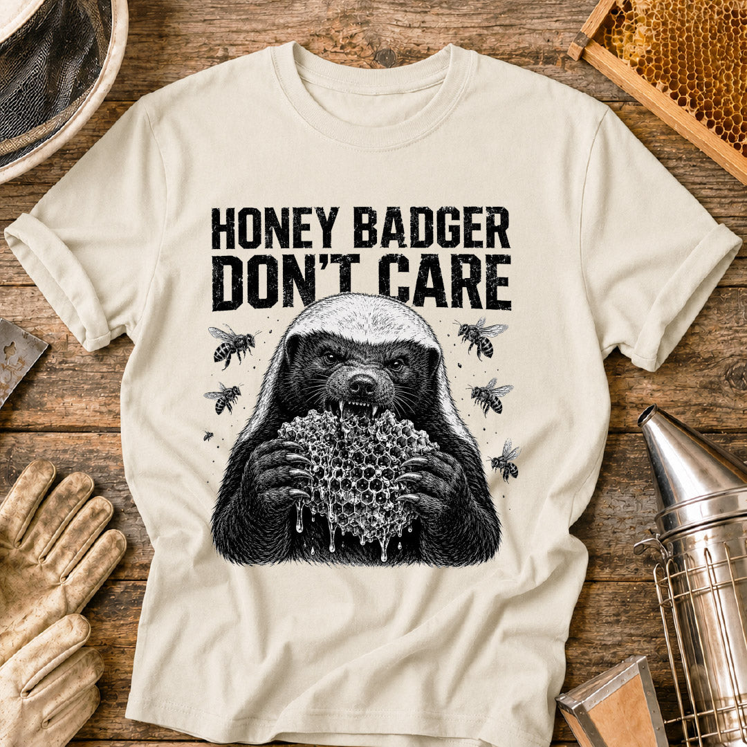 Honey Badger Don't Care T-Shirt