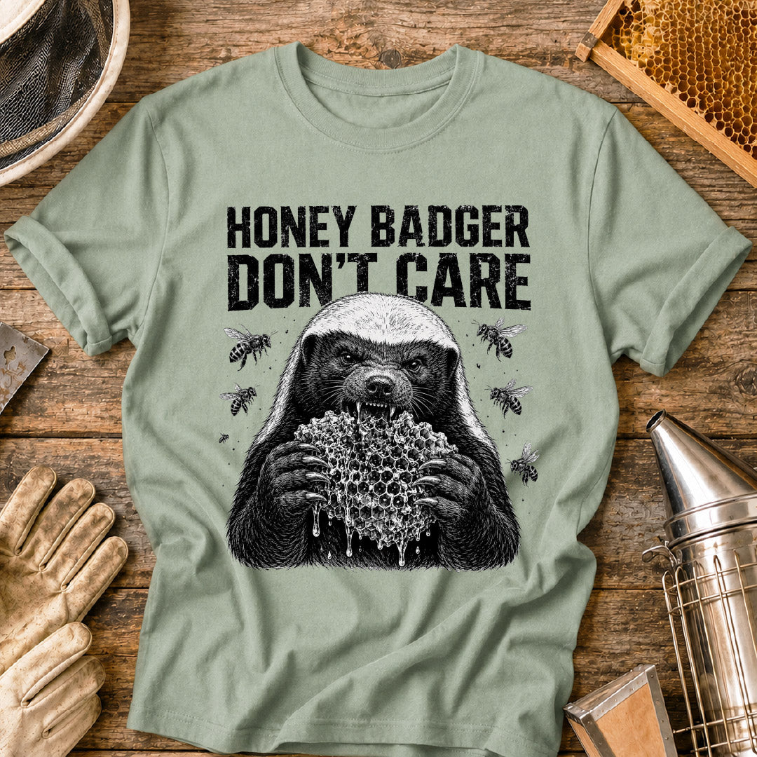 Honey Badger Don't Care T-Shirt