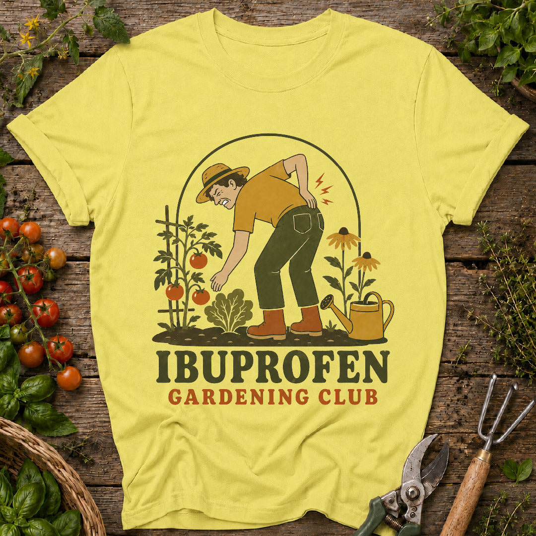 Ibuprofen Garden Club T-Shirt