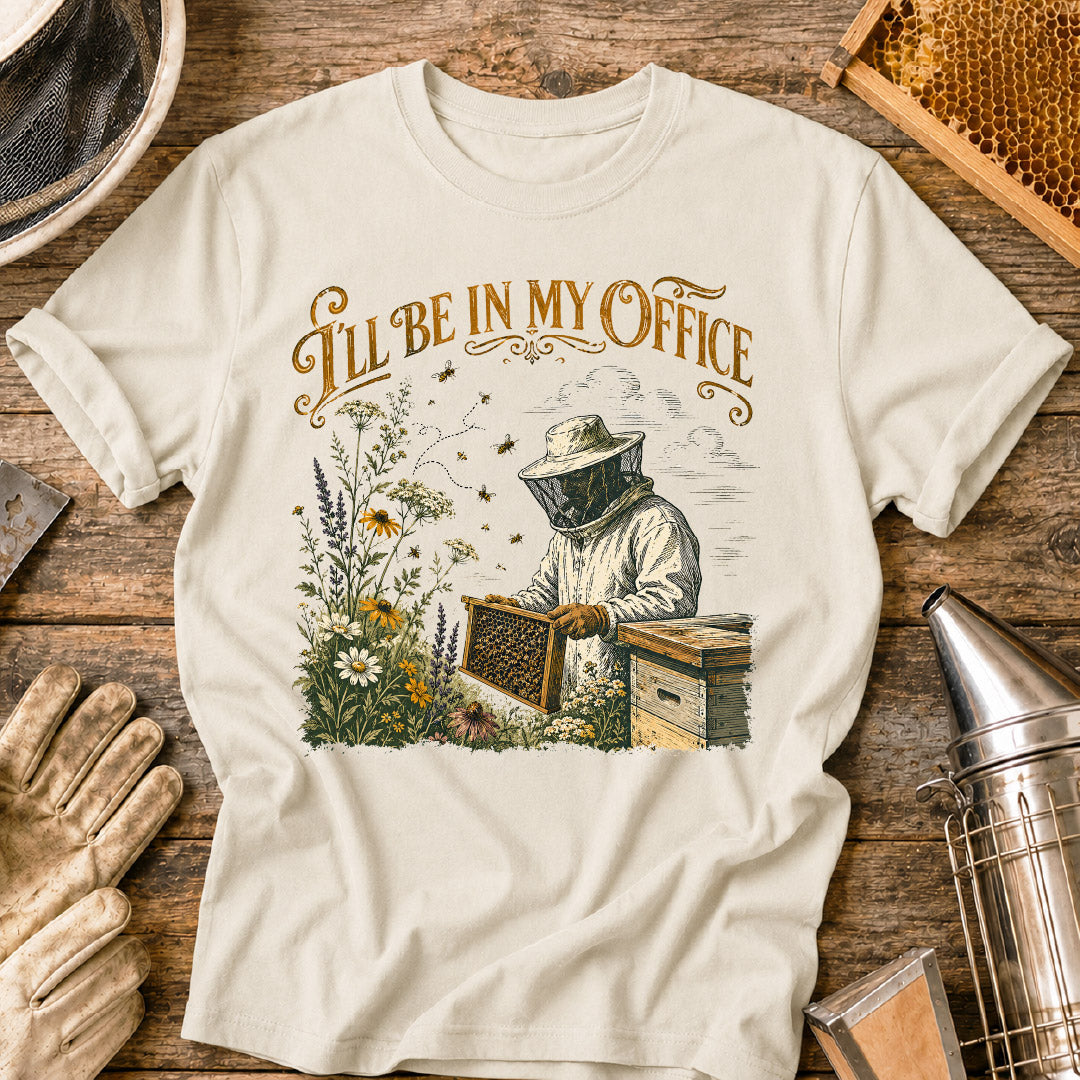 I'll Be In My Office Bee T-Shirt