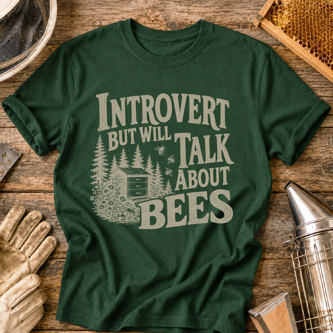 Introvert Will Talk Bees T-Shirt