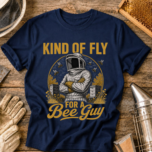 Fly for a Bee Guy T-Shirt