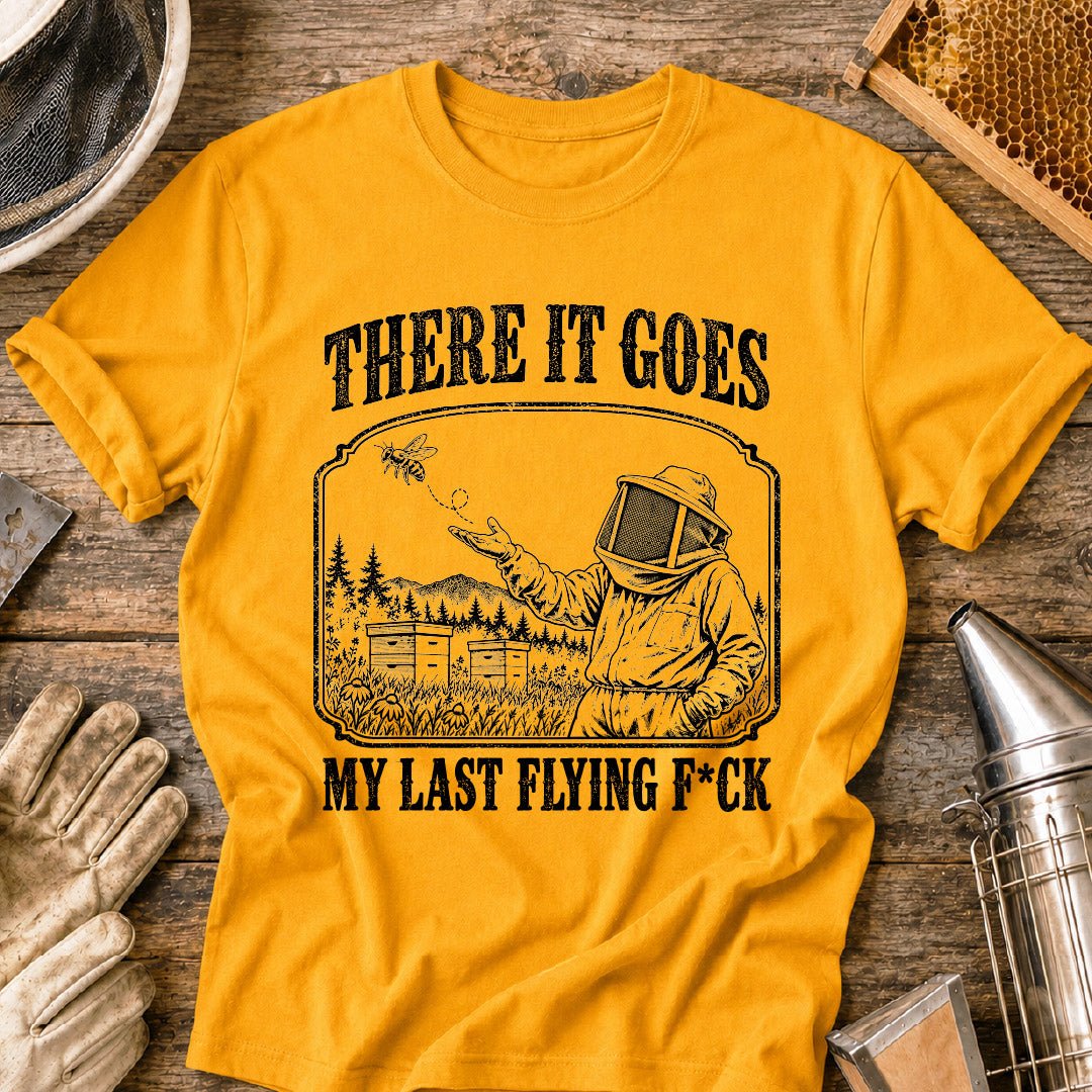 My Last F*ck T-Shirt