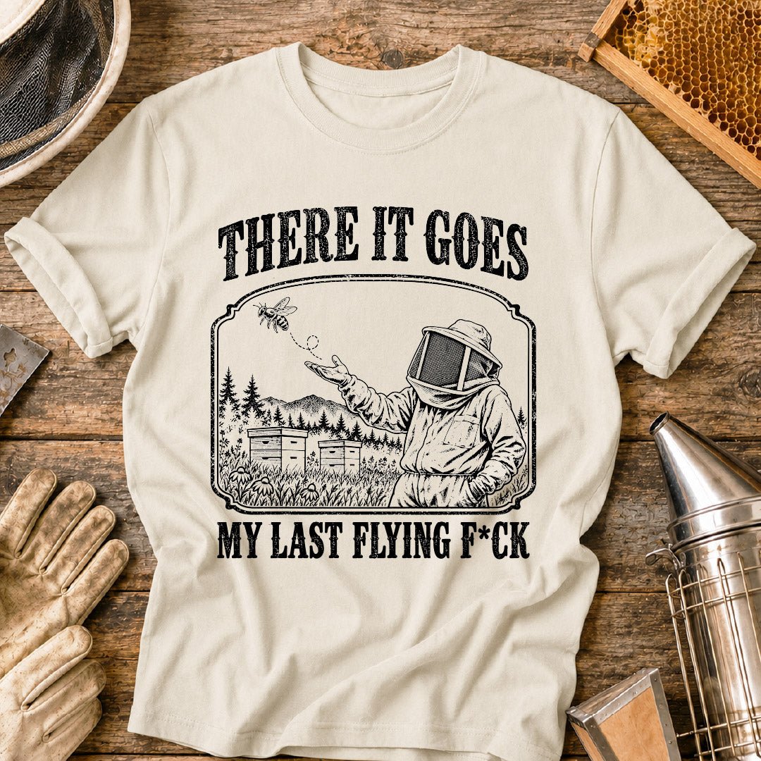 My Last F*ck T-Shirt