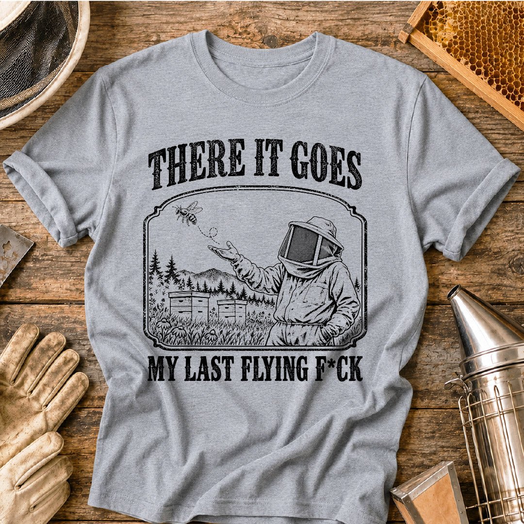 My Last F*ck T-Shirt