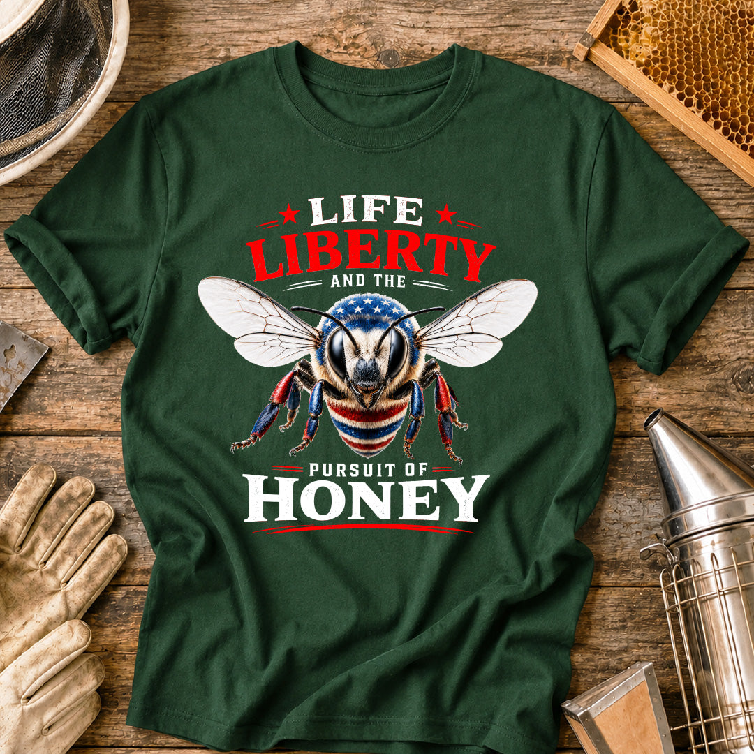 Life, Liberty & Honey T-Shirt