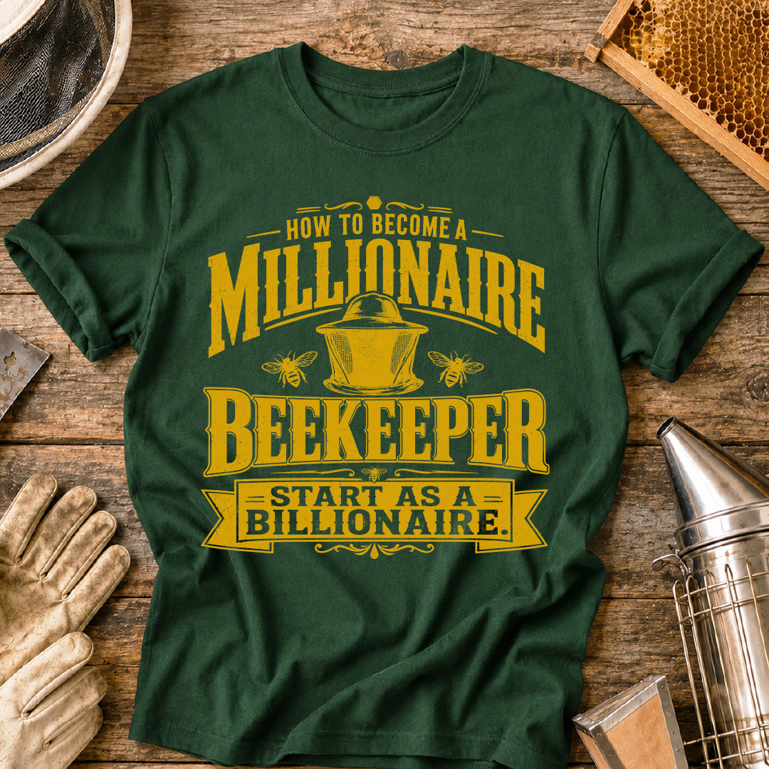 How To Become a Millionaire Beekeeper T-Shirt