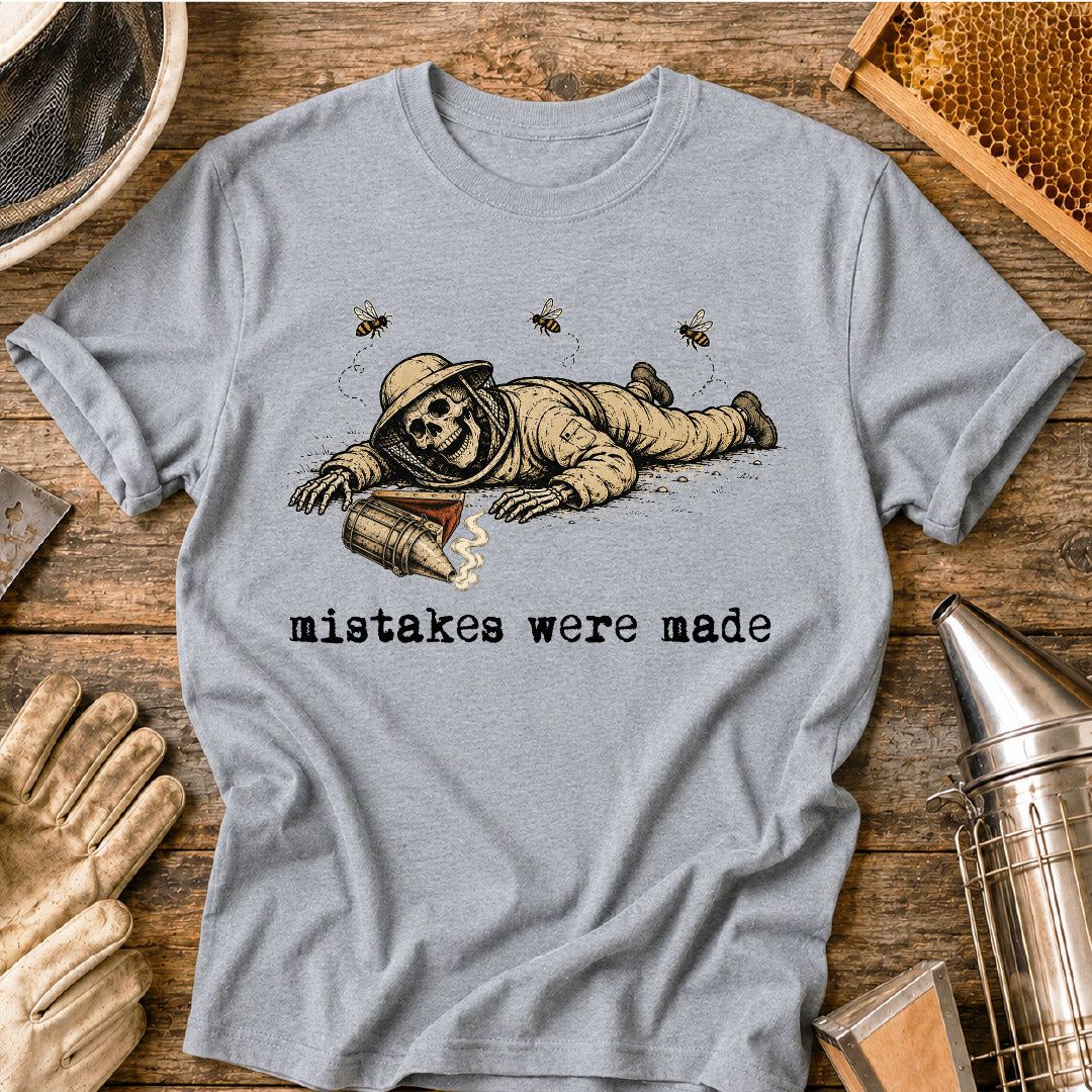 Mistakes Were Made T-Shirt