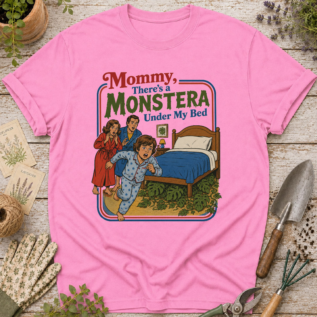 There's a Monstera Under My Bed T-Shirt