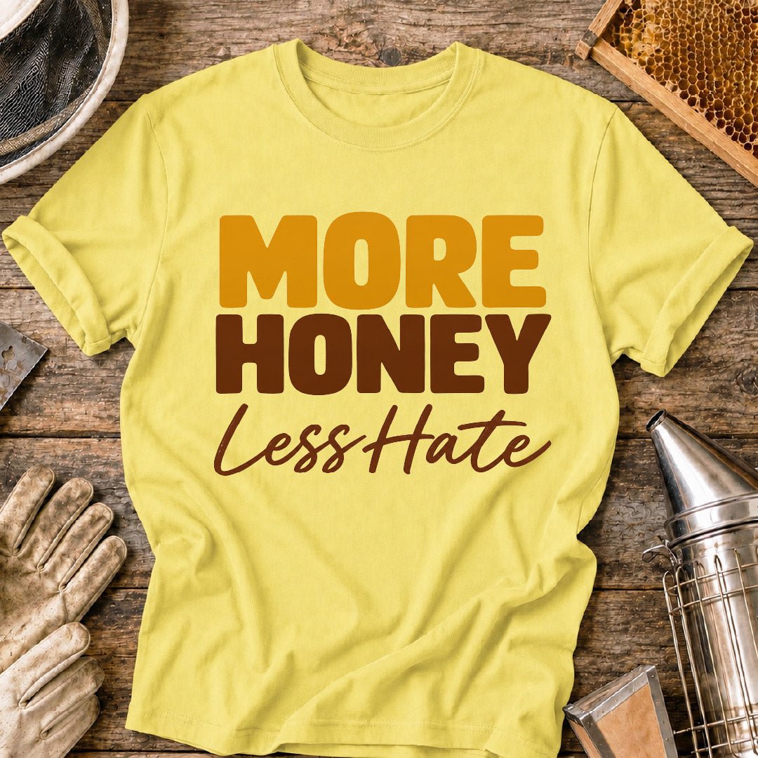 More Honey T-Shirt