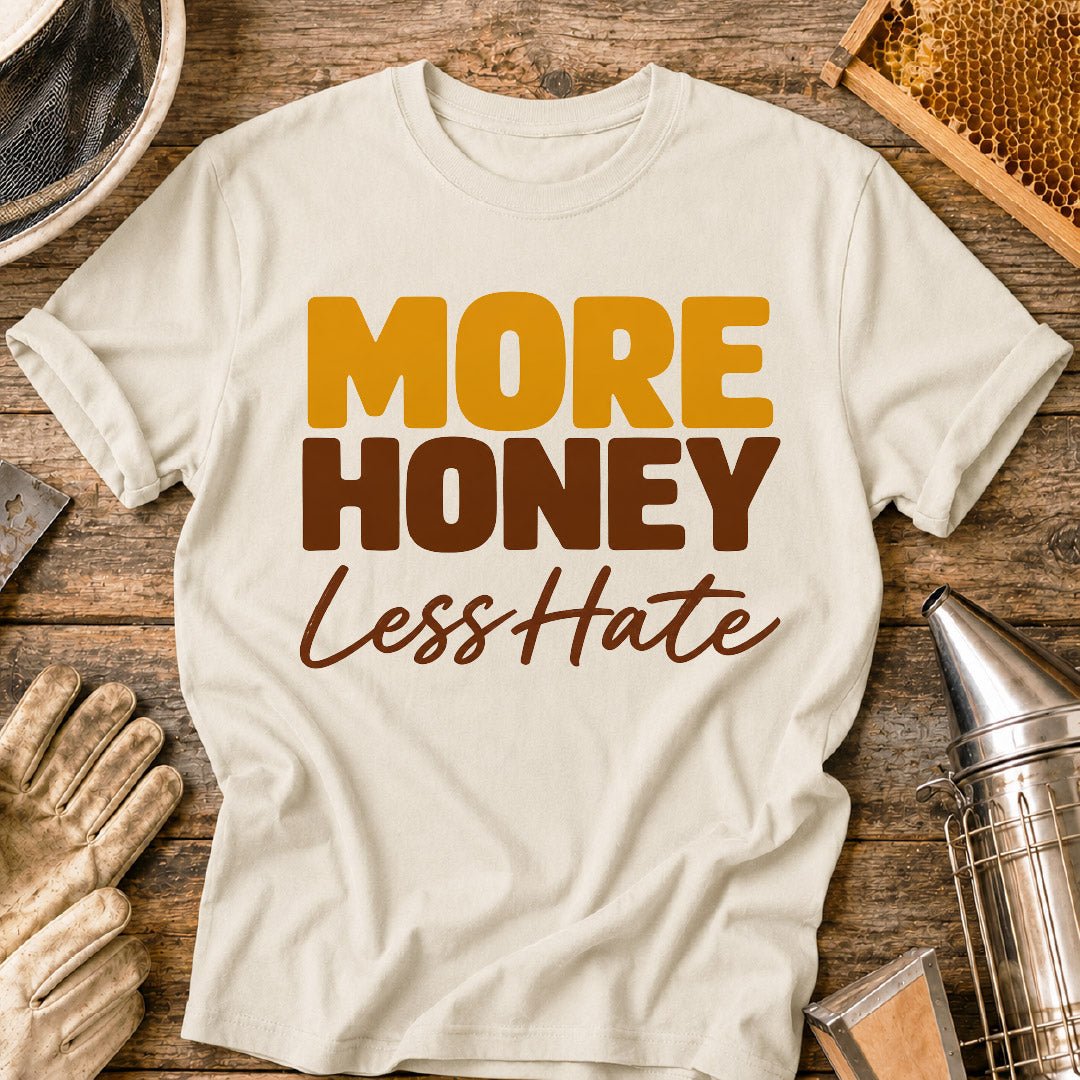 More Honey T-Shirt