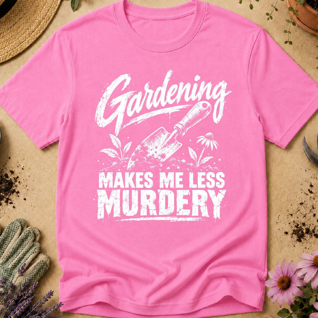 Less Murdery T-Shirt
