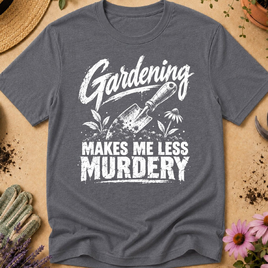 Less Murdery T-Shirt