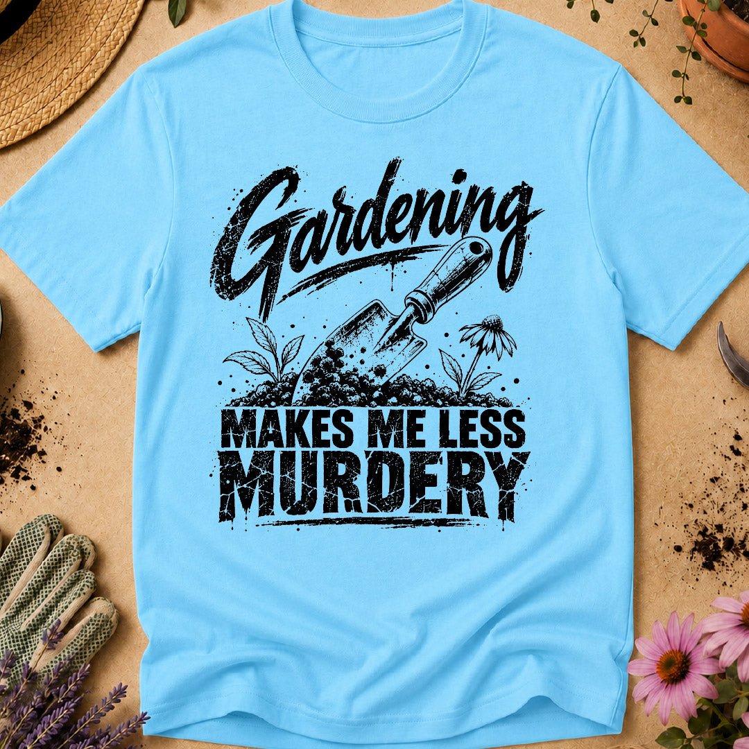 Less Murdery T-Shirt
