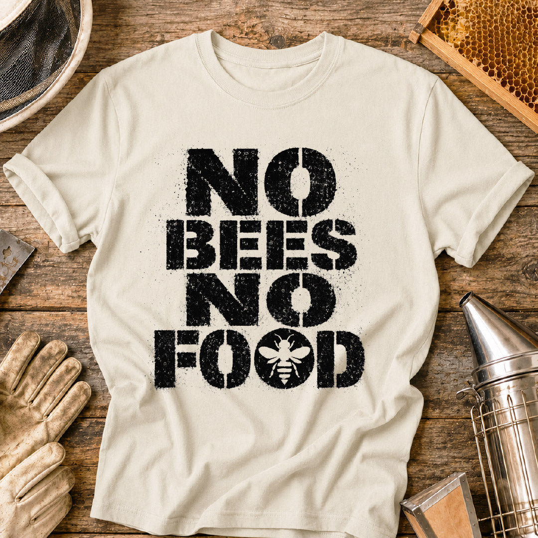 No Bees, No Food T-Shirt