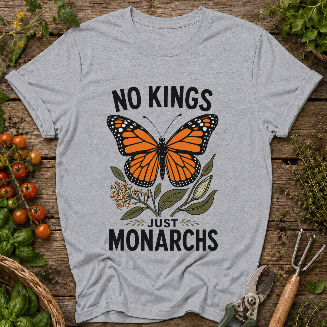 No Kings, Just Monarchs T-Shirt