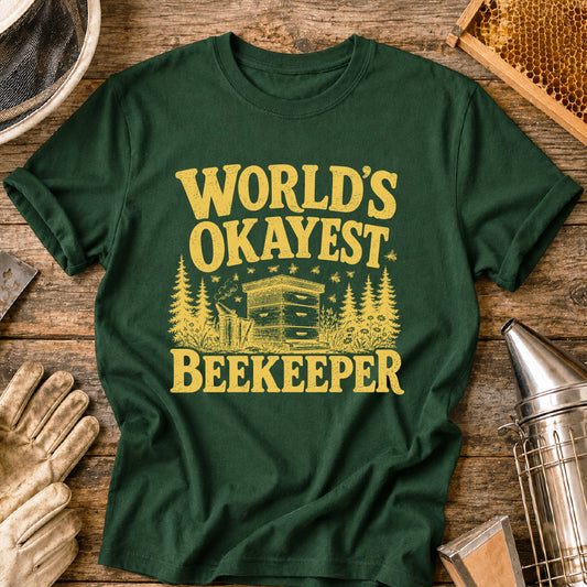 World's Okayest Beekeeper T-Shirt