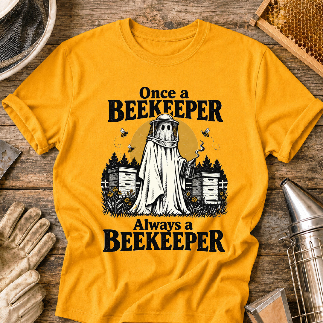 Once a Beekeeper T-Shirt