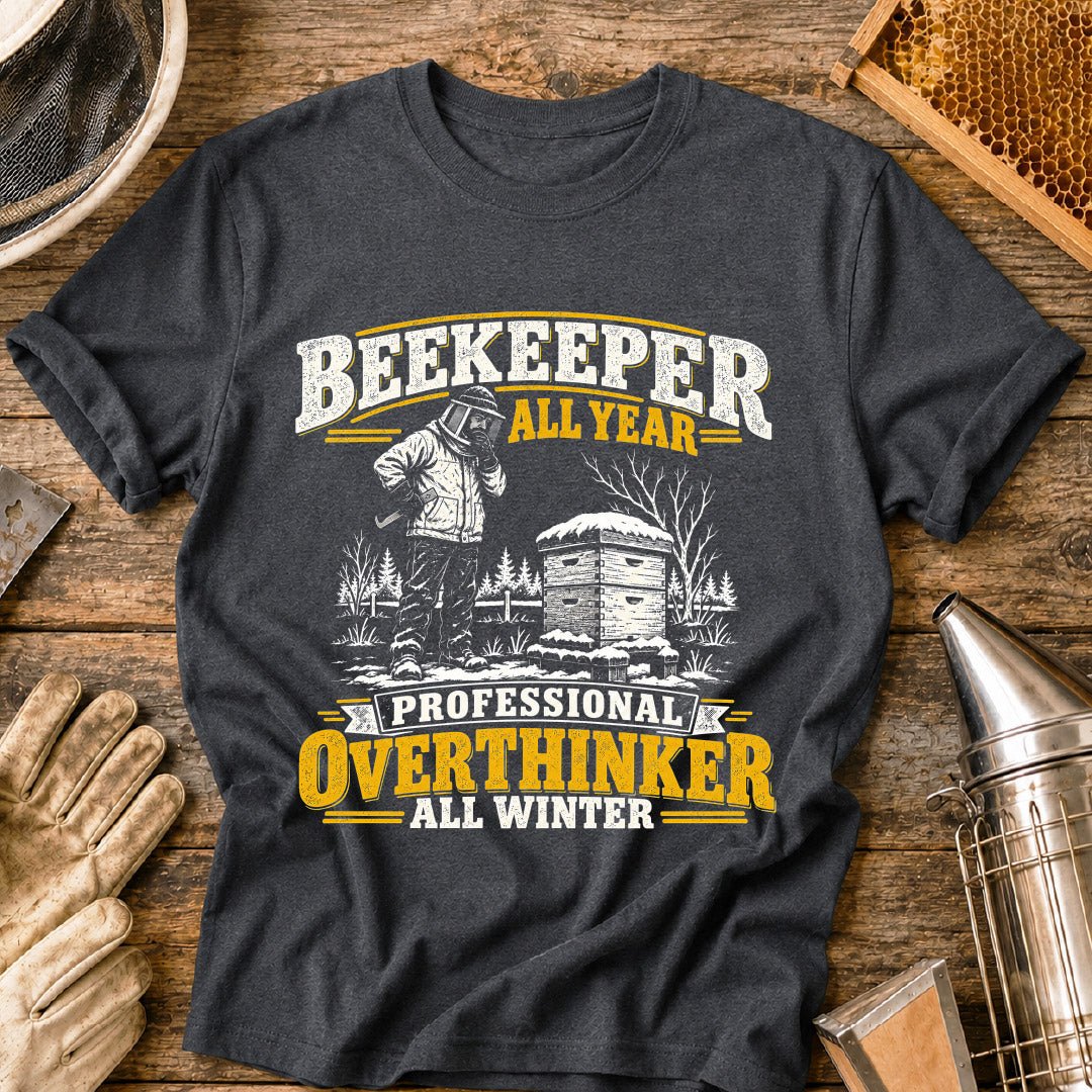 Overthinker All Winter T-Shirt
