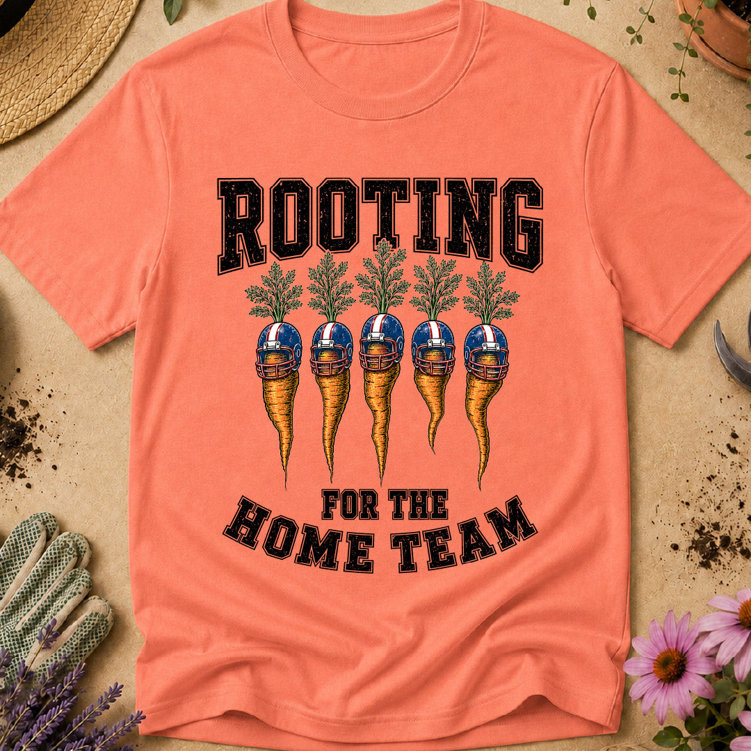 Rooting for the Home Team T-Shirt